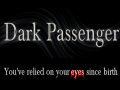 Can you survive without your eyes? Dark Passenger - An audio game