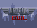 League of Evil - Join the closed beta!