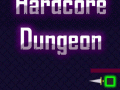 Hardcore Dungeon now on greenlight!!