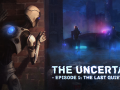 Download your free demo version of The Uncertain: Episode 1 - The Last Quiet Day!