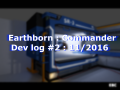 Dev log #2 Earthborn : Commander - 11/2016 - The commander's room
