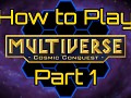 We are releasing a video tutorial series on how to play the game.