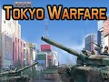 Tokyo Warfare 1.4 BIG UPGRADE + New trailer