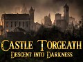 Castle Torgeath Full Release Now Available!