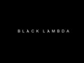 Black Lambda - Chapter 1 [OUTDATED]