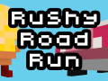 Rushy Road Run has released on Android! Download Now!!