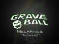 Graveball Mechanics - Scoring