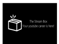 The Stream Box - Now on indiegogo