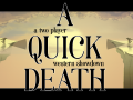 A Quick Death is now on Steam Greenlight!