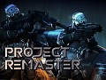 Project Remaster: Roadmap, upcoming content and concepts