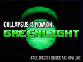 Collapsus is now on Steam Greenlight (and free, weekly builds are now LIVE)