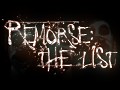 Remorse: The List on Greenlight