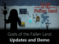 Gods of the Fallen Land - Updates and Demo Release