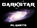 Darkstar Update #1 [Planets!]