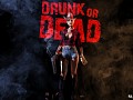 Drunk or Dead will support Oculus