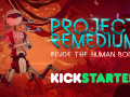 Project Remedium Kickstarter had launched and we need your support!