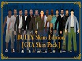 BULLY: Skins Edition [GTA Skin Pack + GTA Wars]