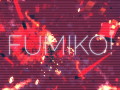 Fumiko! received a big patch! + Watch the offical Trailer!