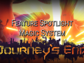 Journey's End Feature Spotlight: Magic