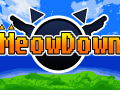 MeowDown Kickstarter Live!