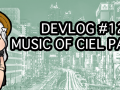 [Ciel Devlog #12] Music of Ciel Part 2