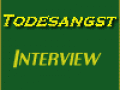 Todesangst 2 Interview