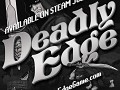 Deadly Edge Launches July 28th on Steam!