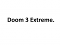Doom 3 Extreme Mod Release Beta