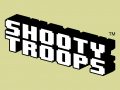 SHOOTY TROOPS™ v1.01 Released