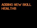 Adding New Skill Healths