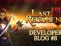 Last Regiment Dev Blog #8 - Adding New Factions