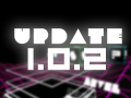 Update 1.0.2 Loads of additions including optimizations and new levels