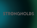 Strongholds Updates