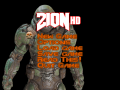 ZION v8 Alpha HD Mod (Only 1 Full .pk3) (692mb) GET OUT!