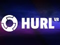 Hurl VR is out now - Launch Trailer