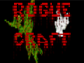 Rogue Craft 0.1 release
