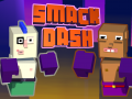 Smack Dash Gameplay Preview