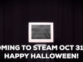 Coming to Steam Oct 31st