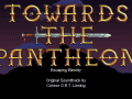 Towards The Pantheon: Escaping Eternity soundtrack release!