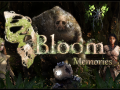 Bloom: Prelude (Early Look Demo)