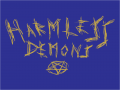 Harmless Demons Announcement
