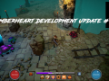 Emberheart - Development Update #1