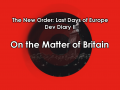 Dev Diary II: On the Matter of Britain
