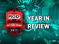 2017 Modding Year in Review