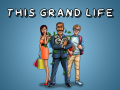 This Grand Life Alpha 2.1 - New York City and Improved Events System