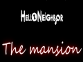 Hello Neighbor The Mansion Guidance Panel