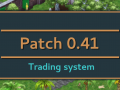 [Patch 0.41] Trading system