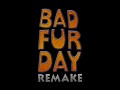 Bad Fur Day Remake - Christmas News 09