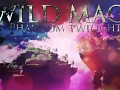 Wild Mage - Phantom Twilight Kickstarter is now LIVE!