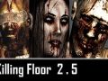 Killing Floor 2.5 Release